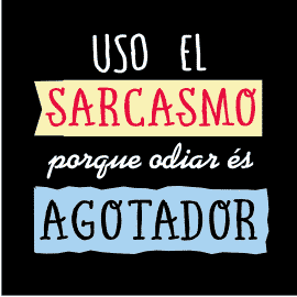 uso-sarcasmo-odiar-agotador